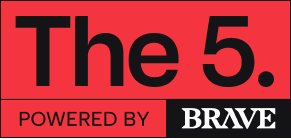 The 5. Powered by Brave